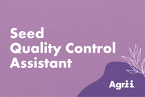 Seed Quality Control Assistant - Temporary